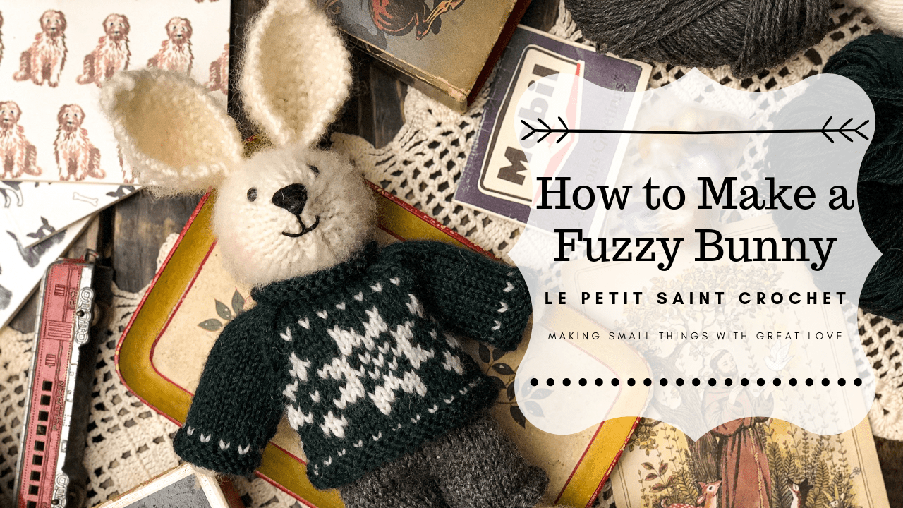 How to Knit a Fuzzy Bunny