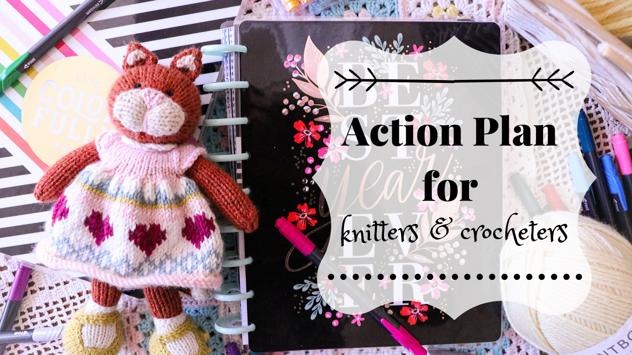 Action Plan for Knitters & Crocheters