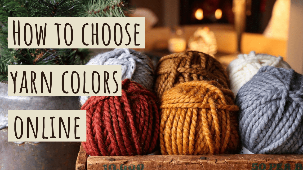 How to Choose the Perfect Yarn Colors Online